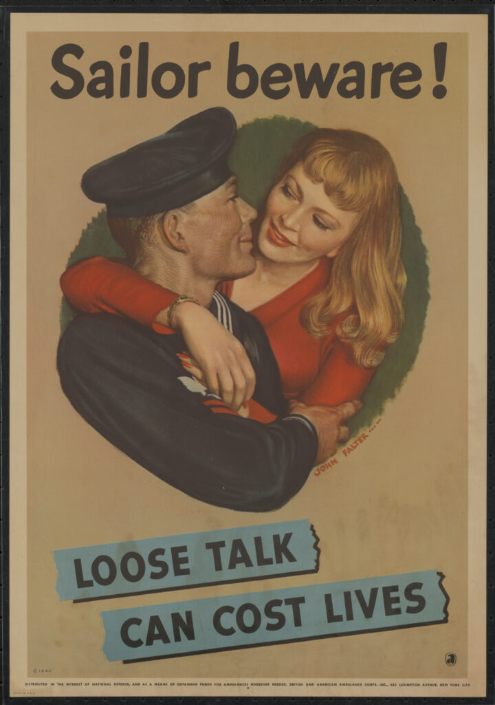 Soldier and wife embracing. Caption: "Sailor beware! Loose talk can cost lives"